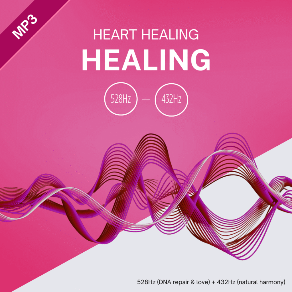 Heart Healing frequency mp3